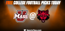 Free College Football Picks Today: Arkansas State Red Wolves vs Massachusetts Minutemen 11/12/22