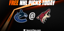 Free NHL Picks Today: Arizona Coyotes vs Vancouver Canucks 4/13/23