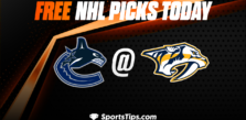 Free NHL Picks Today: Nashville Predators vs Vancouver Canucks 2/21/23