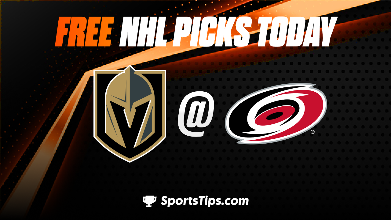 Free NHL Picks Today: Carolina Hurricanes vs Vegas Golden Knights 3/11/23