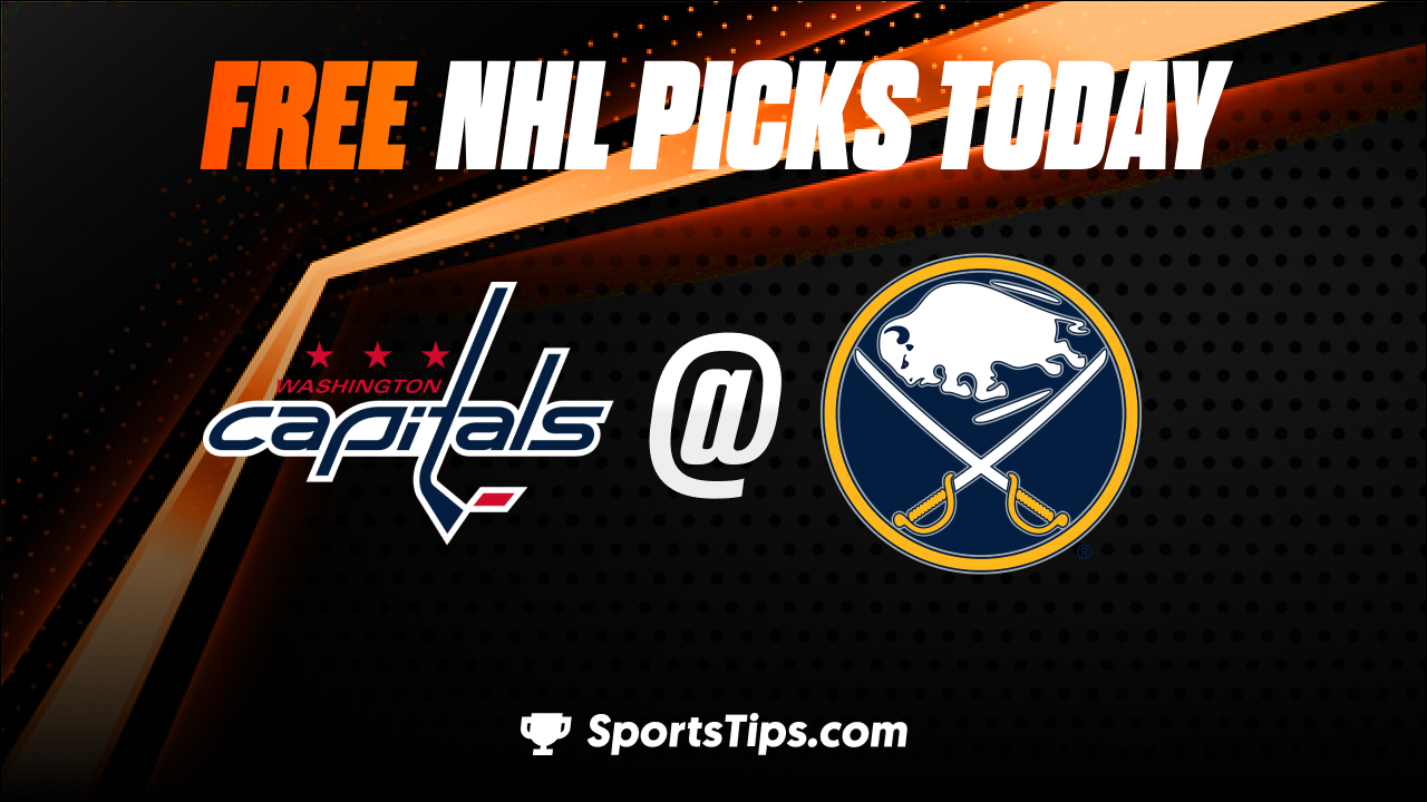 Free NHL Picks Today: Buffalo Sabres vs Washington Capitals 2/26/23