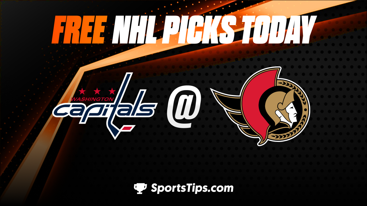 Free NHL Picks Today: Ottawa Senators vs Washington Capitals 12/22/22