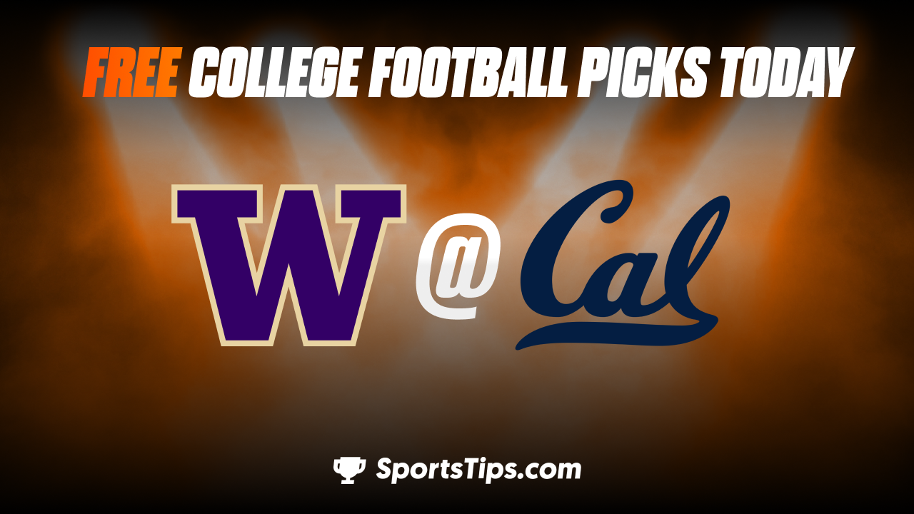 Free College Football Picks Today: California Golden Bears vs Washington Huskies 10/22/22