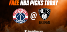 Free NBA Picks Today: Brooklyn Nets vs Washington Wizards 2/4/23