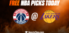 Free NBA Picks Today: Los Angeles Lakers vs Washington Wizards 12/18/22