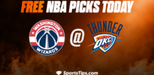 Free NBA Picks Today: Oklahoma City Thunder vs Washington Wizards 1/6/23