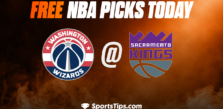Free NBA Picks Today: Sacramento Kings vs Washington Wizards 12/23/22