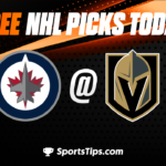 Free NHL Picks Today For Round 1: Vegas Golden Knights vs Winnipeg Jets 4/20/23
