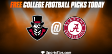 Free College Football Picks Today: Alabama Crimson Tide vs Austin Peay Governors 11/19/22