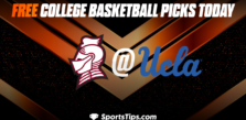 Free College Basketball Picks Today: Bellarmine Knights vs UCLA Bruins 11/27/22