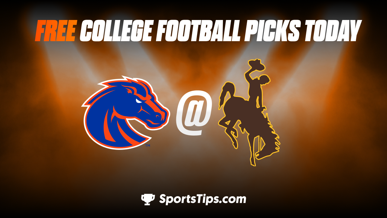 Free College Football Picks Today: Wyoming Cowboys vs Boise State Broncos 11/19/22