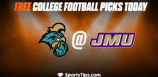 Free College Football Picks Today: James Madison Dukes vs Coastal Carolina Chanticleers 11/26/22