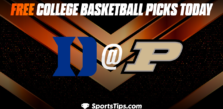 Free College Basketball Picks Today: Duke Blue Devils vs Purdue Boilermakers 11/27/22