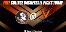 Free College Basketball Picks Today: Virginia Cavaliers vs Florida State Seminoles 12/3/22