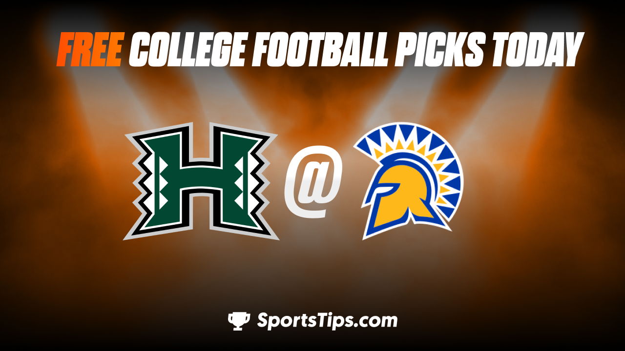 Free College Football Picks Today: San Jose State Spartans vs Hawaii Warriors 11/26/22