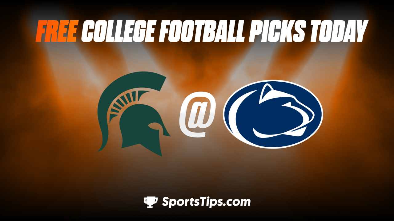 Free College Football Picks Today: Penn State Nittany Lions vs Michigan State Spartans 11/26/22