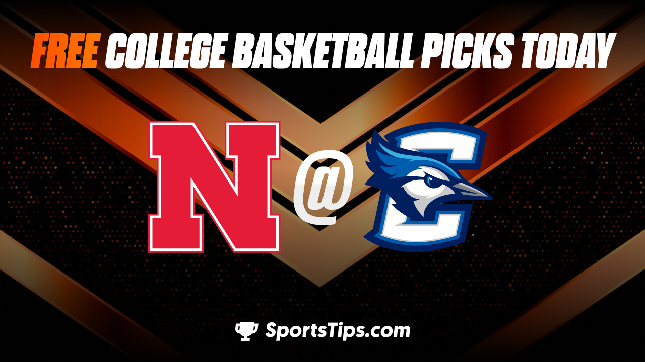 Free College Basketball Picks Today: Creighton Bluejays vs Nebraska Cornhuskers 12/4/22