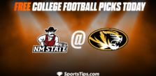 Free College Football Picks Today: Missouri Tigers vs New Mexico State Aggies 11/19/22