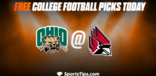 Free College Football Picks Today: Ball State Cardinals vs Ohio Bobcats 11/15/22