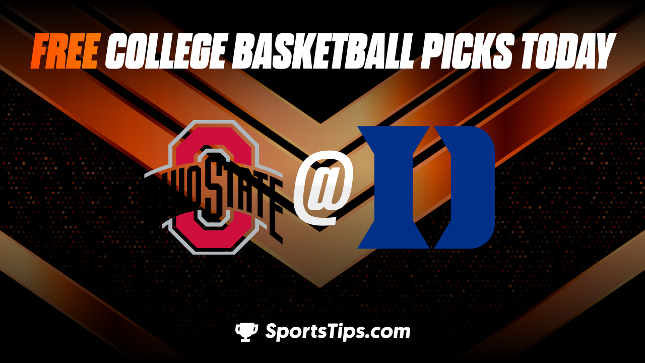 Free College Basketball Picks Today: Duke Blue Devils vs Ohio State Buckeyes 11/30/22