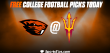 Free College Football Picks Today: Arizona State Sun Devils vs Oregon State Beavers 11/19/22