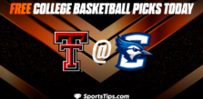 Free College Basketball Picks Today: Creighton Bluejays vs Texas Tech Red Raiders 11/21/22