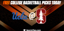 Free College Basketball Picks Today: Stanford Cardinal vs University of California Los Angeles Bruins 12/1/22