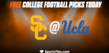 Free College Football Picks Today: California-Los Angeles Bruins vs Southern California Trojans 11/19/22