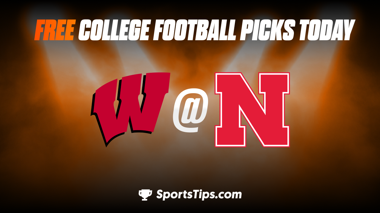 Free College Football Picks Today: Nebraska Cornhuskers vs Wisconsin Badgers 11/19/22