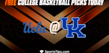 Free College Basketball Picks Today: Kentucky Wildcats vs University of California Los Angeles Bruins 12/17/22