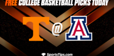 Free College Basketball Picks Today: Arizona Wildcats vs Tennessee Volunteers 12/17/22