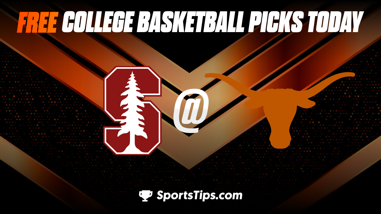 Free College Basketball Picks Today: Texas Longhorns vs Stanford Cardinal 12/18/22