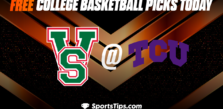 Free College Basketball Picks Today: Texas Christian University Horned Frogs vs Mississippi Valley State Delta Devils 12/18/22