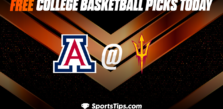 Free College Basketball Picks Today: Arizona State Sun Devils vs Arizona Wildcats 12/31/22