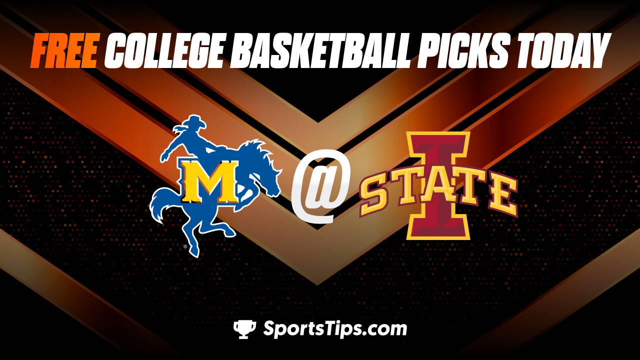 Free College Basketball Picks Today: Iowa State Cyclones vs McNeese State Cowboys 12/11/22