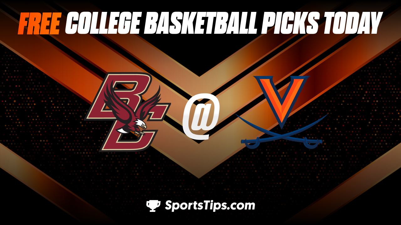 Free College Basketball Picks Today: Virginia Cavaliers vs Boston College Eagles 1/28/23