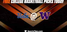Free College Basketball Picks Today: Washington Huskies vs University of California Los Angeles Bruins 1/1/23