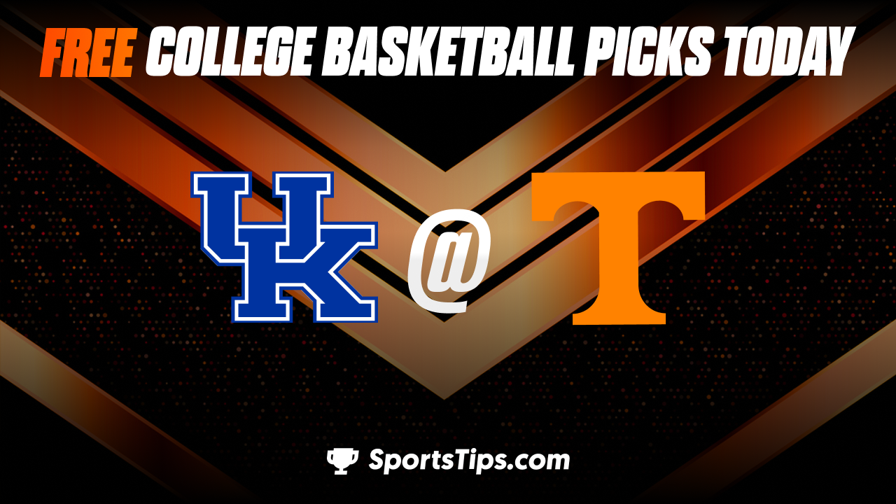 Free College Basketball Picks Today: Tennessee Volunteers vs Kentucky Wildcats 1/14/23