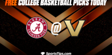 Free College Basketball Picks Today: Vanderbilt Commodores vs Alabama Crimson Tide 1/17/23