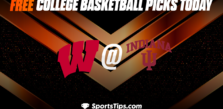 Free College Basketball Picks Today: Indiana Hoosiers vs Wisconsin Badgers 1/14/23