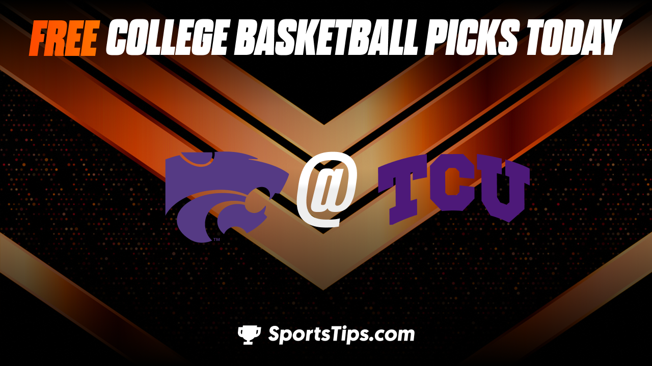 Free College Basketball Picks Today: Texas Christian University Horned Frogs vs Kansas State Wildcats 1/14/23