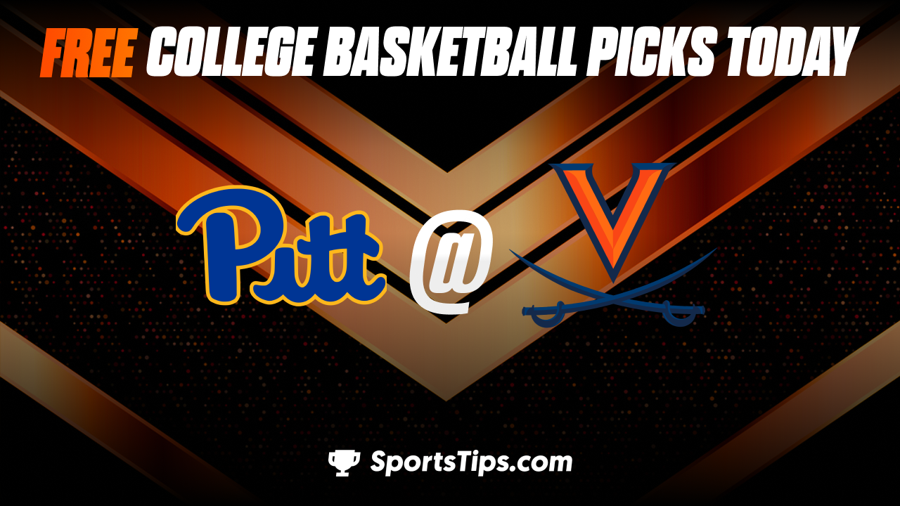 Free College Basketball Picks Today: Pittsburgh Panthers vs Virginia Cavaliers 1/3/23