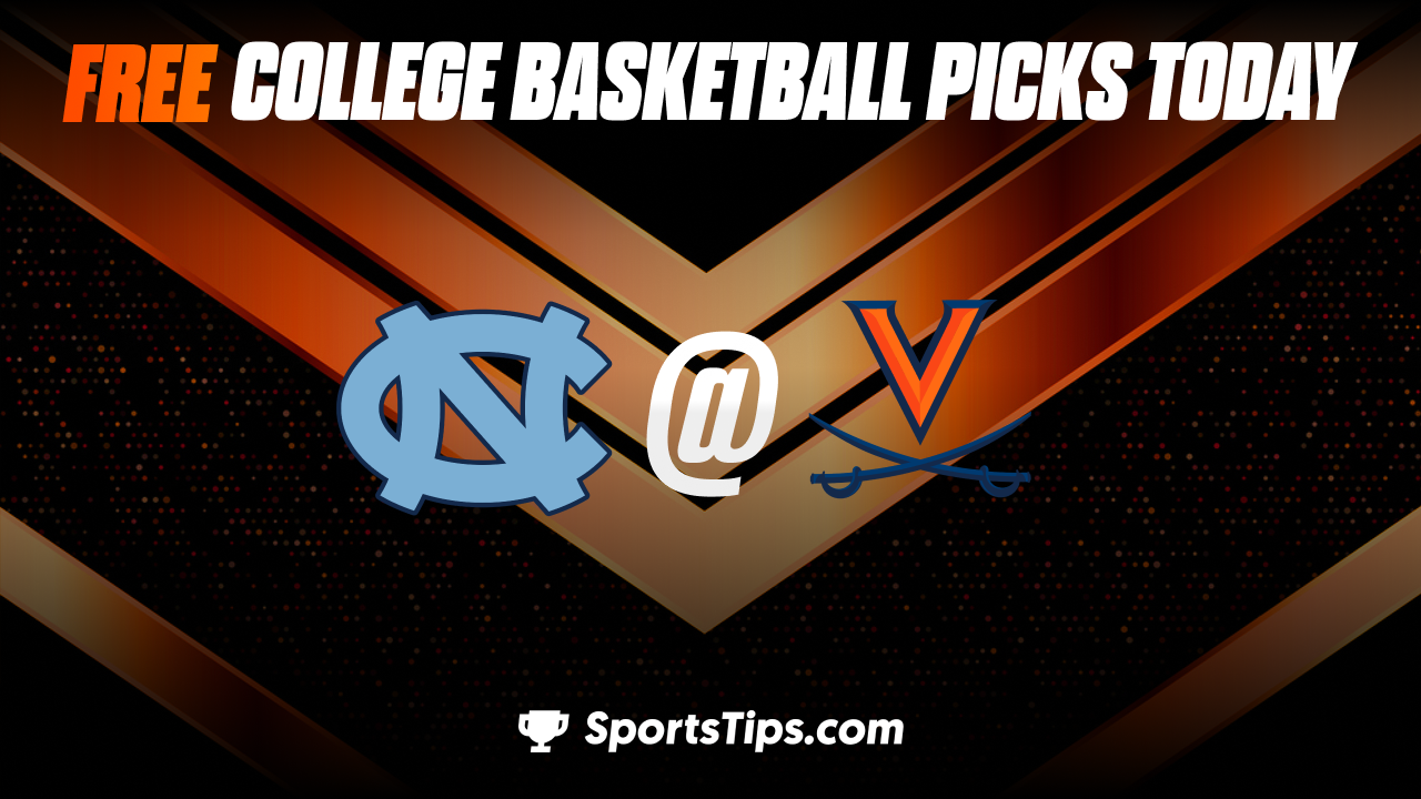Free College Basketball Picks Today: Virginia Cavaliers vs North Carolina Tar Heels 1/10/23