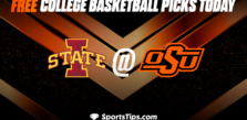 Free College Basketball Picks Today: Oklahoma State Cowboys vs Iowa State Cyclones 1/21/23