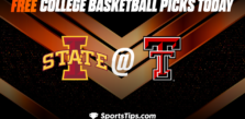 Free College Basketball Picks Today: Texas Tech Red Raiders vs Iowa State Cyclones 1/30/23