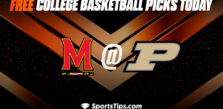 Free College Basketball Picks Today: Purdue Boilermakers vs Maryland Terrapins 1/22/23