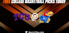 Free College Basketball Picks Today: Kansas Jayhawks vs Texas Christian University Horned Frogs 1/21/23