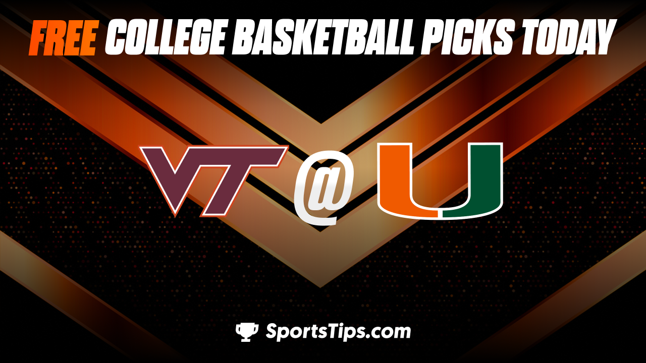 Free College Basketball Picks Today: Miami (FL) Hurricanes vs Virginia Tech Hokies 1/31/23