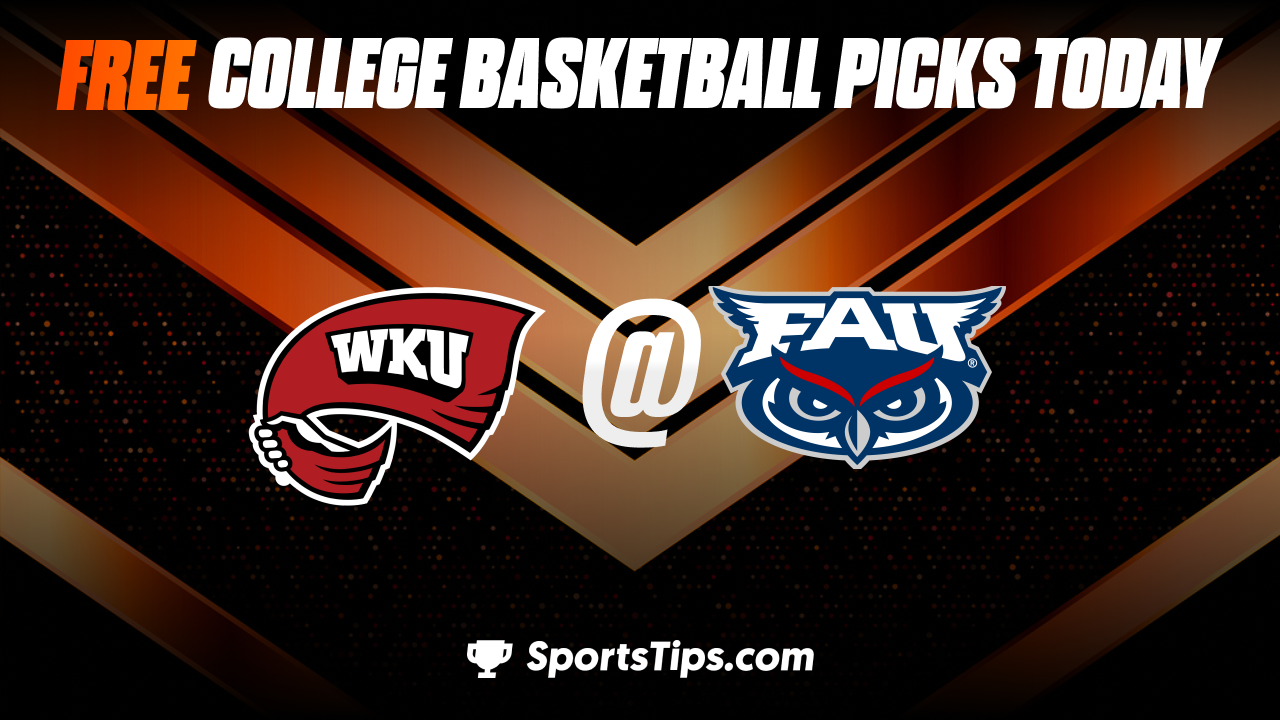 Free College Basketball Picks Today: Florida Atlantic Owls vs Western Kentucky Hilltoppers 1/28/23