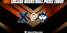 Free College Basketball Picks Today: Connecticut Huskies vs Xavier Musketeers 1/25/23